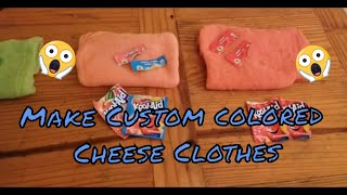 DIY Koolaid Dye Cheese cloth Make your own Colorful Cheese cloth [upl. by Ainattirb]