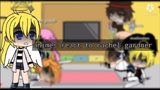 anime characters react to rachel gardner angels of death part1 [upl. by Ecyal37]