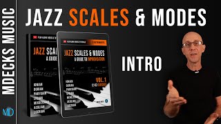 Jazz Scales amp Modes Vol1  A Guide To Improvisation  Complete Course jazzimprovisation [upl. by Karlise]