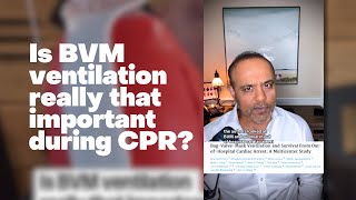 Is BVM ventilation really that important during CPR [upl. by Ainelec]