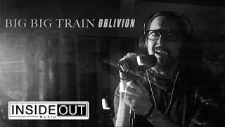 BIG BIG TRAIN  Oblivion OFFICIAL VIDEO [upl. by Perloff221]