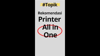 Rekomendasi Printer All in One [upl. by Acsot]