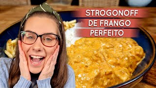 STROGONOFF DE FRANGO PERFEITO Dicas e segredos pra ficar incrível [upl. by Farver]