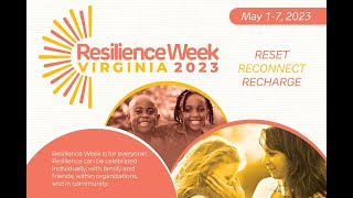 Resilience Week VA 2023 Recap [upl. by Berl]