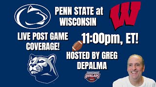 Penn State Post Game Show  Wisconsin Badgers Edition [upl. by Rebma]