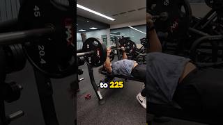 Here is how to get to a 225 Bench Press 💪🏾🏋🏽 benchpress chestworkout gym fitness workout [upl. by Felise87]