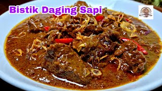 Bistik Daging Sapi Resep Emak Kuah Kental Berkecap Berempah [upl. by Amihc263]