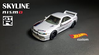 Nissan Skyline GTR R33 NISMO hotwheels custom simple [upl. by Ahsiela776]