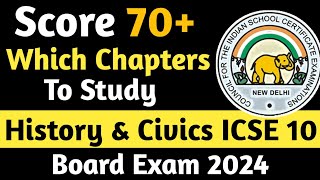 History amp Civics ICSE Class 10 Best Strategy FOR Board Exam 2024  ICSE Class 10 Board Exam 2024 [upl. by Anneehs]