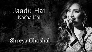 Jadu Hai Nasha Hai with lyrics  जादू है नशा है  Shreya Ghoshal  John Abraham  Bipasa Basu [upl. by Aciraa]