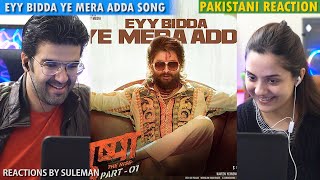 Pakistani Couple Reacts To Eyy Bidda Ye Mera Adda Lyrical  Pushpa Songs  Allu Arjun Rashmika DSP [upl. by Evaleen]