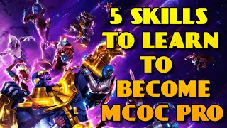 HOW TO PLAY MCOC LIKE A PRO  5 SKILLS TO LEARN  MARVEL CONTEST OF CHAMPIONS [upl. by Zippora420]