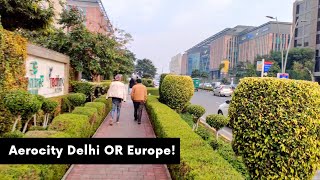 Aerocity Delhi  The Must Place in Delhi to Visit  Near IGI Airport with Hotels amp Food Court [upl. by Dyolf607]