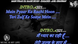 Main Pyaar Ka Raahi Hoon For Male Karaoke With Scrolling Lyrics Eng amp हिंदी [upl. by Ayoras]