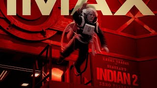 Indian 2  IMAX Version  Kamal Hassan  Shankar  Anirudh ravichander  Lyca productions [upl. by Hnah]