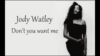 Jody Watley  Dont You Want Me Special Extended Remix [upl. by Amalie]