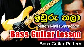 Iwuru Thala Bass Guitar Lesson  Very Easy [upl. by Camfort]