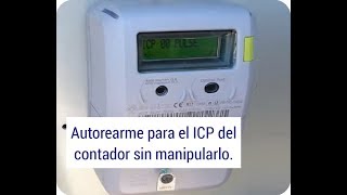 Me salta el ICP del contador ¿como hacer que rearme solo parte 3 [upl. by Llenna]