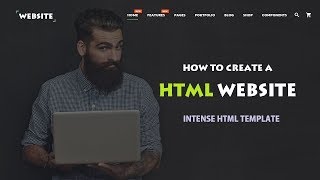 How To Create HTML Website 2018  Intense From TemplateMonster [upl. by Aronel]