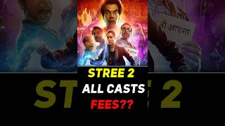 Stree 2 All Cast Fees Revealed 😱 shorts shraddhakapoor stree2movie [upl. by Enyaht]