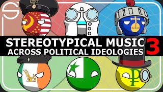 PART 3  Stereotypical Music across Political Ideologies  Political Compass PolCompBalls [upl. by Even]