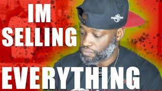 Im selling everything [upl. by Onez]