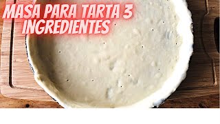 Masa para Tarta Salada fácil 3 ingredientes te cuento un secreto 🤫  Vane Fernández 🌈 [upl. by Desmund]