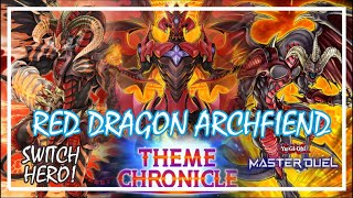 RED DRAGON ARCHFIEND THEME CHRONICLE FESTIVAL 2024 YuGiOh Master Duel reddragonarchfiend [upl. by Lovato]