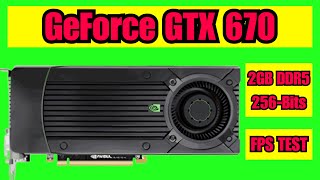 NVIDIA GeForce GTX 670 2GB GDDR5 256 Bits Graphics Card FPS Benchmark Test geforce fps benchmark [upl. by Marchelle]