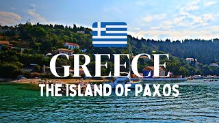 The Island of Paxos Παξοί Greece  4K [upl. by Ariuqahs]