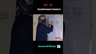 Synchronous Counters  Digital Electronics  Secrets Of Physics  Rabia Baber [upl. by Lamp]