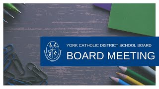 YCDSB Board Meeting  Policy Review [upl. by Neff]