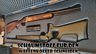 Waffenkoffer Schaumstoff schneiden  mein erster Versuch [upl. by Wagshul731]