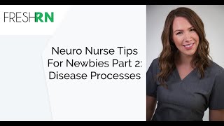 Neuro ICU Nurse Tips for Newbies Part 2 Disease Processes [upl. by Ib519]