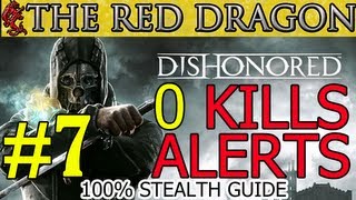 Dishonored Mission 7 Flooded District  Clean Hands  Ghost  Shadow  Walkthrough Guide [upl. by Ilahtan]