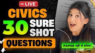 Civics TOP 30 questions for Social science🔥 Don’t study Anything after this 😎 Class 10 Boards [upl. by Ydnyc]