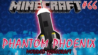 TIER 3 ROCKET   Minecraft  Phantom Phoenix Modpack 66 [upl. by Aitnuahs]