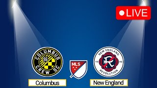 🔴LIVE Columbus Crew vs New England Revolution USA Major League Soccer Live Score and Live Stream [upl. by Arul]