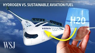 Hydrogen The Fuel That Could Power Your Next Flight  WSJ [upl. by Marieann317]