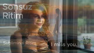 Sonsuz Ritim Subliminal Ritim [upl. by Aihsenet]