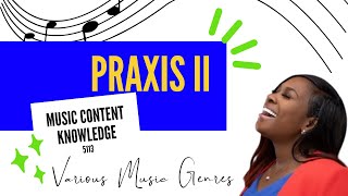 Praxis Music Content Knowledge Study Update [upl. by Niloc994]