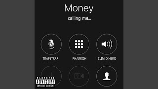 Money Calling Me feat Trapstrr amp Pharroh [upl. by Viviene330]