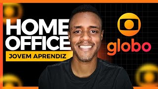 3 DICAS COMO ENTRAR NO JOVEM APRENDIZ NA GLOBO HOME OFFICE  Guia COMPLETO 2024 [upl. by Irik712]