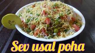 Sev Usal Poha  Sev Usal Poha Recipe ︳ [upl. by Ledda]