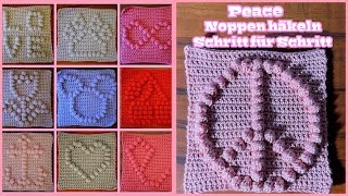 Peace Noppen häkeln  Schritt für Schritt  Anleitung  Babydecke  Anfänger  Bobble  DIY [upl. by Wald458]