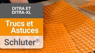 Comment choisir entre les membranes Schluter®DITRA et Schluter®DITRAXL [upl. by Airetahs]