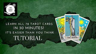 How To Read All 78 Tarot Cards in 30 Minutes Easier Than You Think [upl. by Arden]