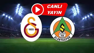 Galatasaray Alanyaspor Maçı Canlı İzle [upl. by Doone]