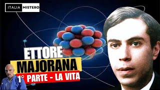 Ettore Majorana 1° parte  La vita [upl. by Anaibib779]