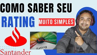 COMO SABER MEU RATING SANTANDER [upl. by Yattirb]